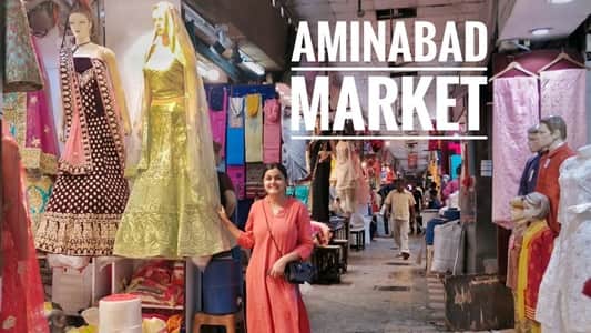 Aminabad Market Lucknow: Location, Shops, Timing, and Nearby Areas