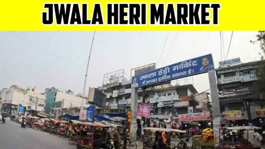 Jwala Heri Main Market Delhi: Location, Shops, Timing, and Nearby Areas